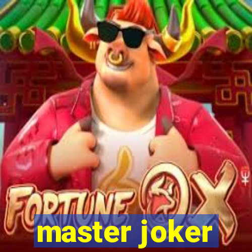 master joker